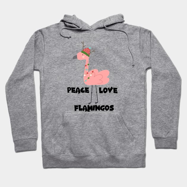 I Just Really Like Flamingos, Peace Love Flamingos Hoodie by Cor Designs